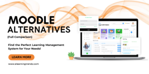 10 Best Moodle Alternatives and Competitors to Consider in 2025