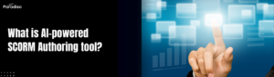 Scorm authoring tool